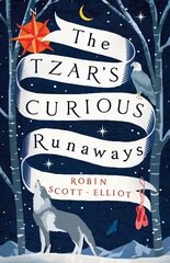 Tzar's Curious Runaways hind ja info | Noortekirjandus | kaup24.ee