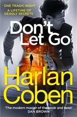 Don't Let Go: From the #1 bestselling creator of the hit Netflix series Stay Close цена и информация | Фантастика, фэнтези | kaup24.ee