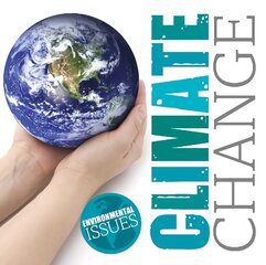 Climate Change hind ja info | Noortekirjandus | kaup24.ee