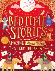 Bedtime Stories: Amazing Asian Tales from the Past цена и информация | Книги для подростков и молодежи | kaup24.ee