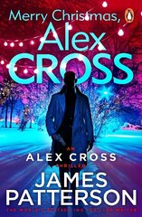 Merry Christmas, Alex Cross: (Alex Cross 19) hind ja info | Fantaasia, müstika | kaup24.ee