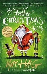 Father Christmas and Me Main цена и информация | Книги для подростков и молодежи | kaup24.ee