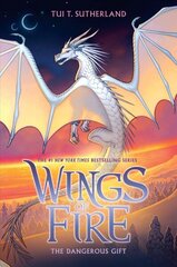 Dangerous Gift (Wings of Fire #14): Volume 14 цена и информация | Книги для подростков и молодежи | kaup24.ee