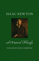 Isaac Newton and Natural Philosophy hind ja info | Elulooraamatud, biograafiad, memuaarid | kaup24.ee