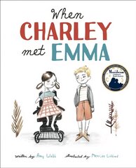 When Charley Met Emma hind ja info | Noortekirjandus | kaup24.ee