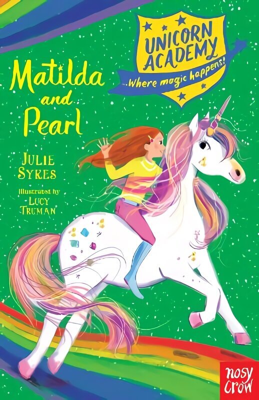 Unicorn Academy: Matilda and Pearl hind ja info | Noortekirjandus | kaup24.ee