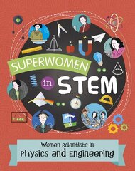 Women Scientists in Physics and Engineering hind ja info | Noortekirjandus | kaup24.ee