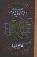 Finale: A Caraval Novel hind ja info | Noortekirjandus | kaup24.ee