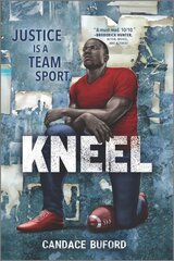 Kneel First Time Trade ed. цена и информация | Книги для подростков и молодежи | kaup24.ee