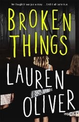Broken Things: From the bestselling author of Panic, soon to be a major Amazon Prime series цена и информация | Книги для подростков и молодежи | kaup24.ee