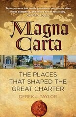 Magna Carta: Suure harta kujundanud kohad, 2. väljaanne hind ja info | Ajalooraamatud | kaup24.ee