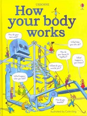 How your body works New edition цена и информация | Книги для подростков и молодежи | kaup24.ee