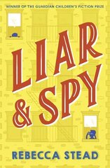 Liar and Spy hind ja info | Noortekirjandus | kaup24.ee