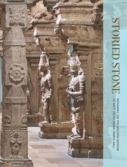 Storied Stone: Philadelphia kunstimuuseumi Lõuna-India templisaali ümberkujundamine цена и информация | Книги по архитектуре | kaup24.ee