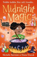 Midnight Magic: Witch Trap hind ja info | Noortekirjandus | kaup24.ee