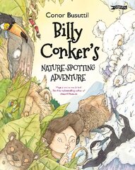 Billy Conker's Nature-Spotting Adventure hind ja info | Noortekirjandus | kaup24.ee