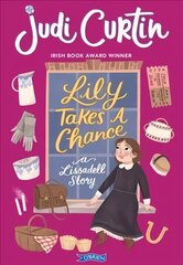 Lily Takes a Chance: A Lissadell Story цена и информация | Книги для подростков и молодежи | kaup24.ee