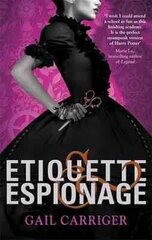 Etiquette and Espionage: Number 1 in series hind ja info | Noortekirjandus | kaup24.ee