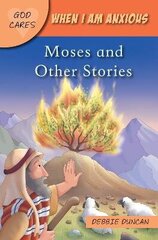 When I am anxious: Moses and the Other Stories New edition hind ja info | Noortekirjandus | kaup24.ee