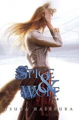 Spice and Wolf, Vol. 4 (light novel), Vol. 4, Spice and Wolf, Vol. 4 (light novel) Novel hind ja info | Fantaasia, müstika | kaup24.ee