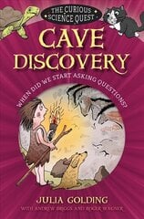 Cave Discovery: When did we start asking questions? New edition цена и информация | Книги для подростков и молодежи | kaup24.ee