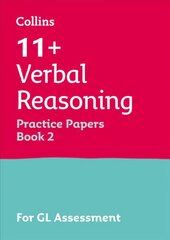 11plus Verbal Reasoning Practice Papers Book 2: For the 2023 Gl Assessment Tests edition цена и информация | Рабочие тетради | kaup24.ee