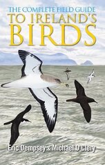 Complete Field Guide to Ireland's Birds цена и информация | Книги о питании и здоровом образе жизни | kaup24.ee