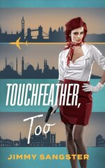 Touchfeather, Too цена и информация | Фантастика, фэнтези | kaup24.ee