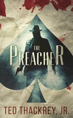 Preacher: A Preacher Thriller цена и информация | Фантастика, фэнтези | kaup24.ee