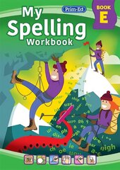 My Spelling Workbook Book E 3rd New edition цена и информация | Книги для подростков и молодежи | kaup24.ee