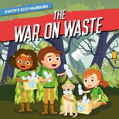 War on Waste hind ja info | Noortekirjandus | kaup24.ee