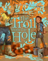 Troll from the Hole Illustrated edition цена и информация | Книги для подростков и молодежи | kaup24.ee