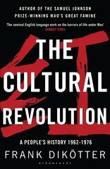 Cultural Revolution: A People's History, 1962-1976 hind ja info | Ajalooraamatud | kaup24.ee