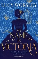 My Name Is Victoria hind ja info | Noortekirjandus | kaup24.ee