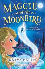 Maggie and the Moonbird: A Bloomsbury Reader: Dark Blue Book Band цена и информация | Книги для подростков и молодежи | kaup24.ee