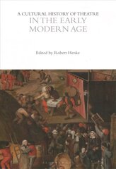 Cultural History of Theatre in the Early Modern Age цена и информация | Исторические книги | kaup24.ee