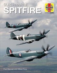 Supermarine Spitfire (Icon): 1936 onwards (all marks) hind ja info | Ühiskonnateemalised raamatud | kaup24.ee