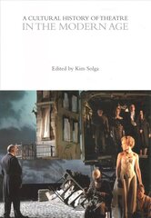 Cultural History of Theatre in the Modern Age цена и информация | Исторические книги | kaup24.ee