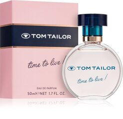 Parfüümvesi Tom Tailor Time to live! EDP naistele, 50 ml hind ja info | Naiste parfüümid | kaup24.ee