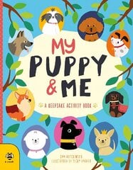 My Puppy & Me: A Pawesome Keepsake Activity Book hind ja info | Noortekirjandus | kaup24.ee