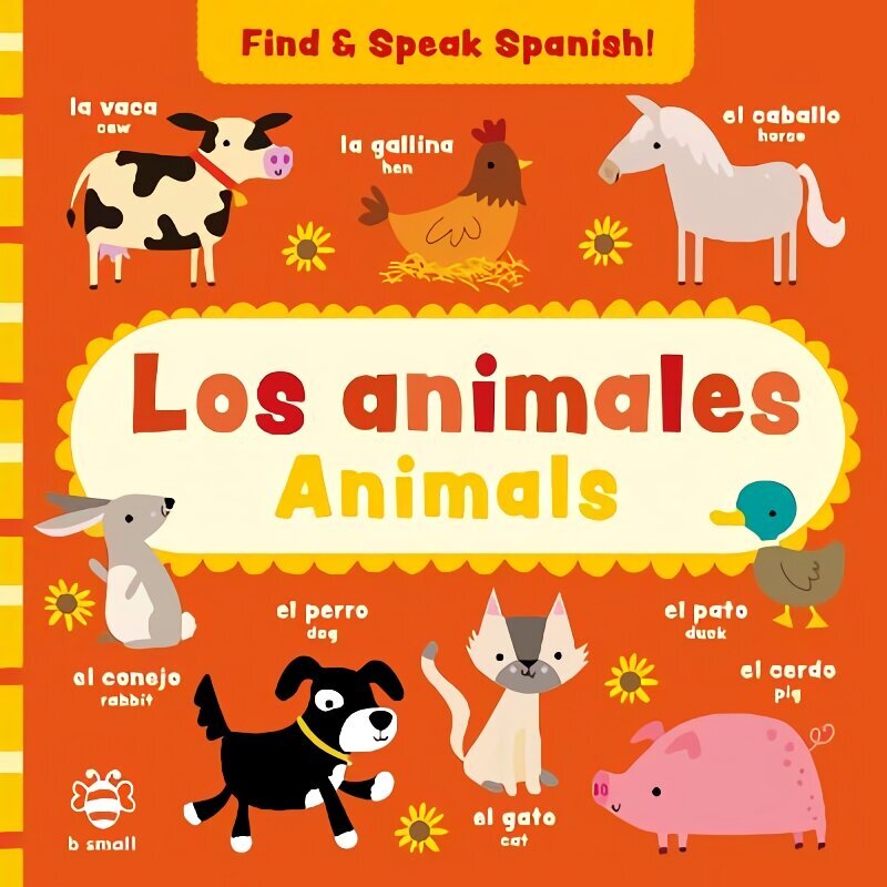 Los animales - Animals цена и информация | Väikelaste raamatud | kaup24.ee