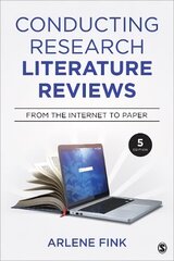 Conducting Research Literature Reviews: From the Internet to Paper 5th Revised edition цена и информация | Энциклопедии, справочники | kaup24.ee