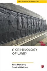 Criminology of War? hind ja info | Ühiskonnateemalised raamatud | kaup24.ee