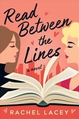 Read Between the Lines: A Novel hind ja info | Fantaasia, müstika | kaup24.ee