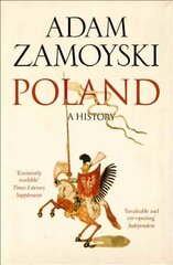 Poland: A History цена и информация | Исторические книги | kaup24.ee