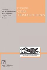 Lingua Latina - Petronius Cena Trimalchionis abridged edition annotated edition цена и информация | Пособия по изучению иностранных языков | kaup24.ee