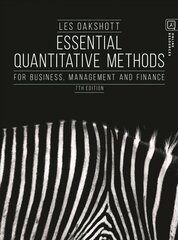 Essential Quantitative Methods: For Business, Management and Finance 7th edition цена и информация | Книги по экономике | kaup24.ee