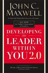 Developing the Leader Within You 2.0 цена и информация | Книги по экономике | kaup24.ee