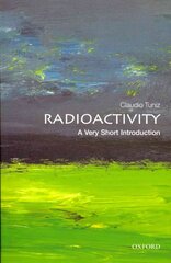 Radioactivity: A Very Short Introduction цена и информация | Книги по экономике | kaup24.ee