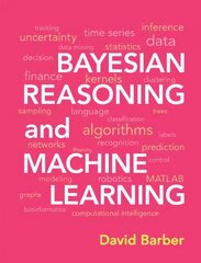 Bayesian Reasoning and Machine Learning цена и информация | Книги по экономике | kaup24.ee